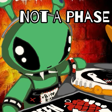 Not A Phase
